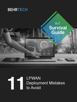 LPWAN Deployment Mistakes